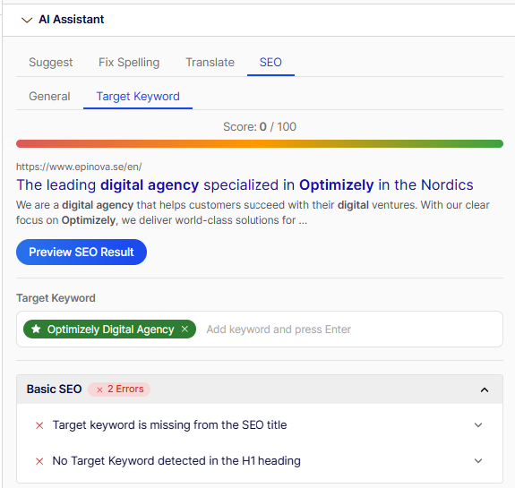 Screenshot of an AI assistant SEO panel showing a target keyword for &ldquo;Optimizely Digital Agency,&rdquo; a score of 0/100, and basic SEO errors